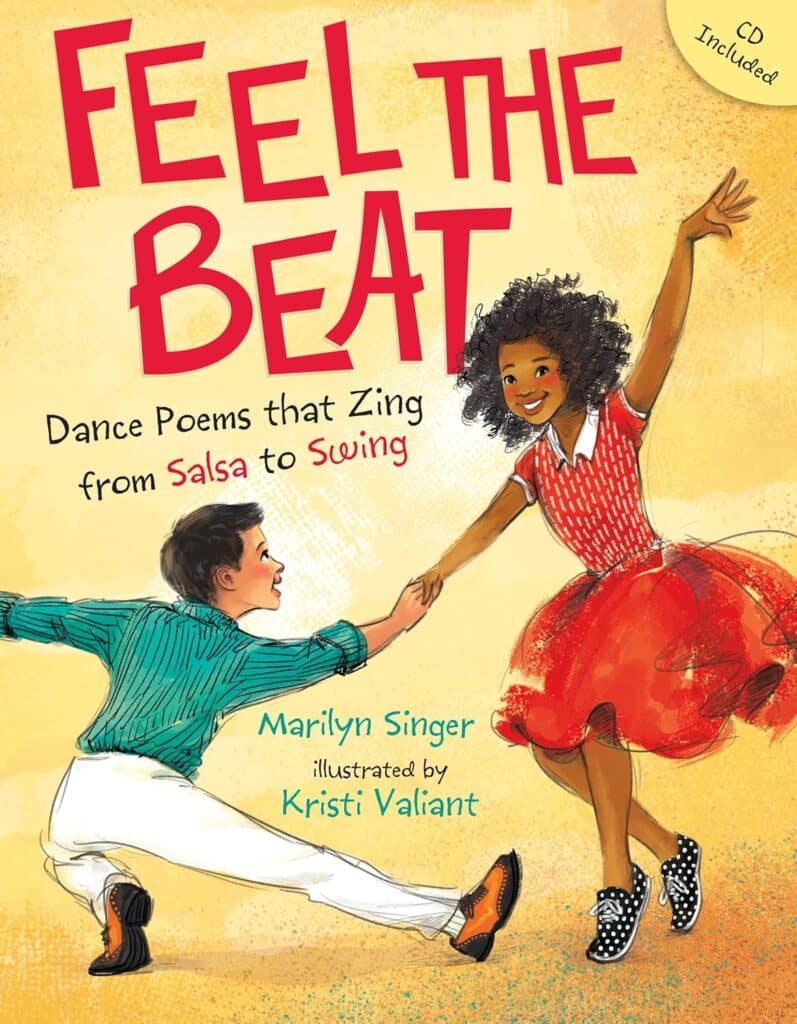 Feel the Beat Dance Poems that Zing from Salsa to Swing