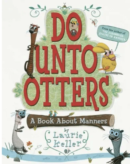 do unto otters: a book about manners