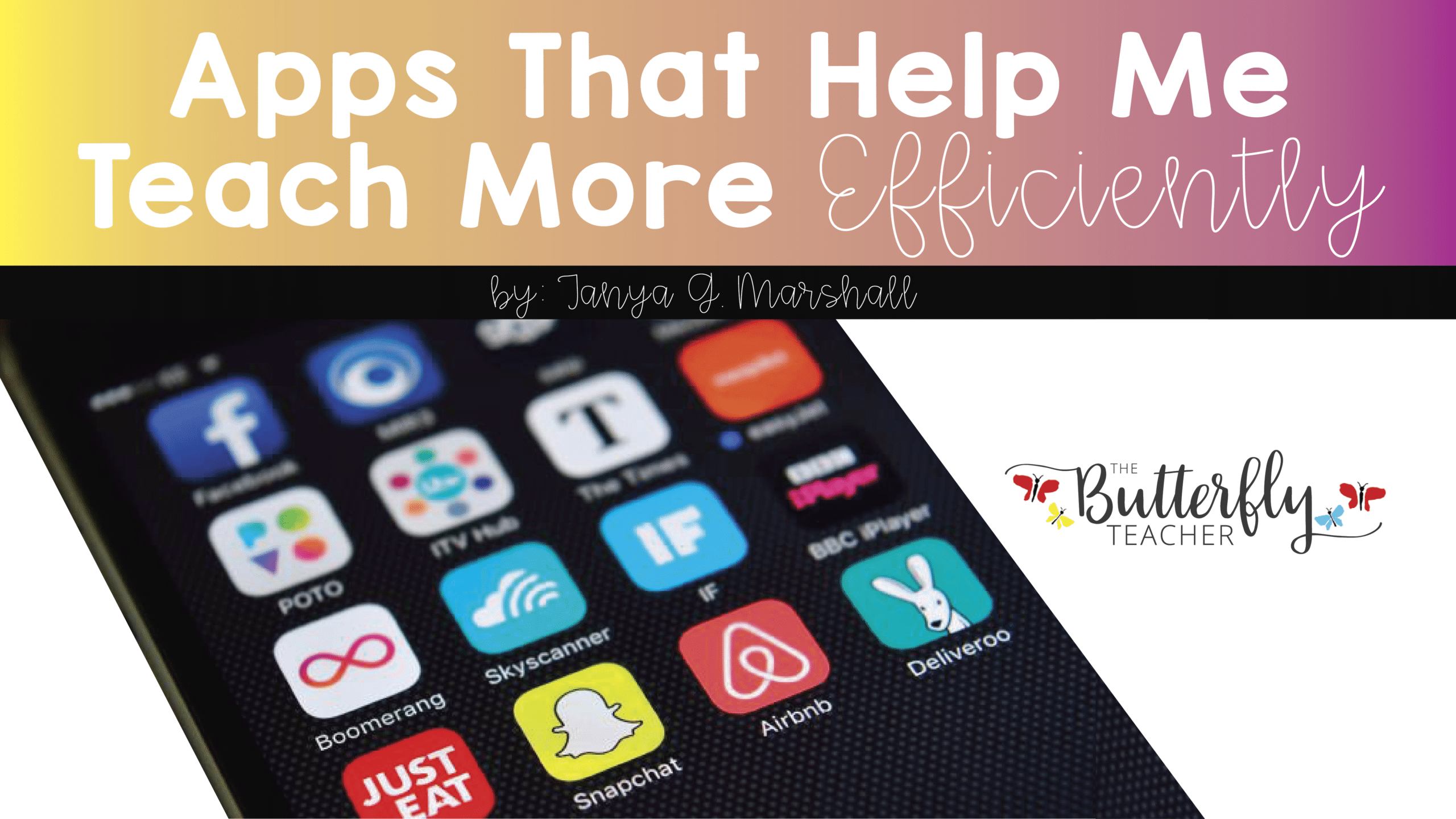 Apps-That-Help-Me teach more efficiently