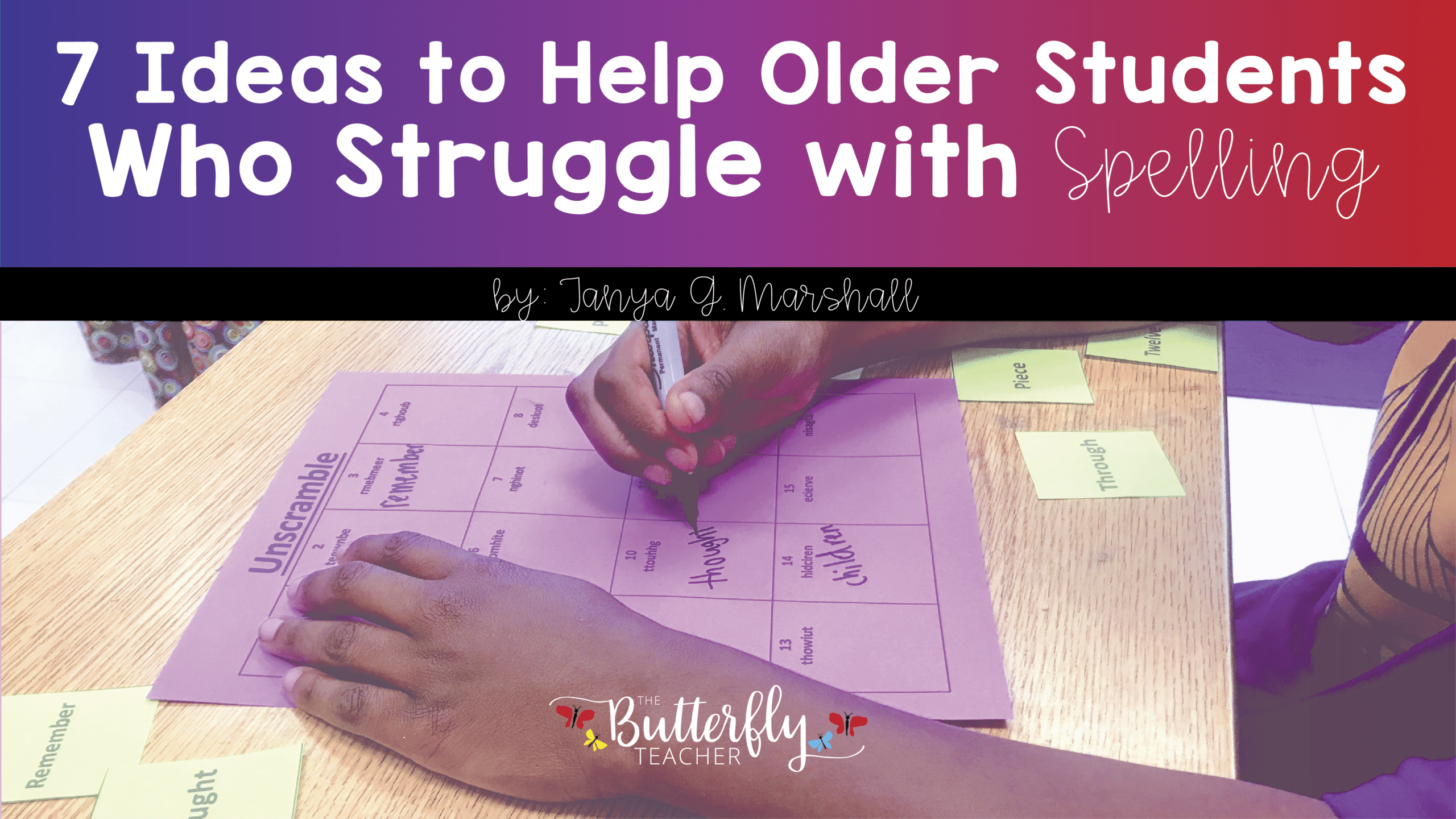 helping students who Struggle-With-Spelling