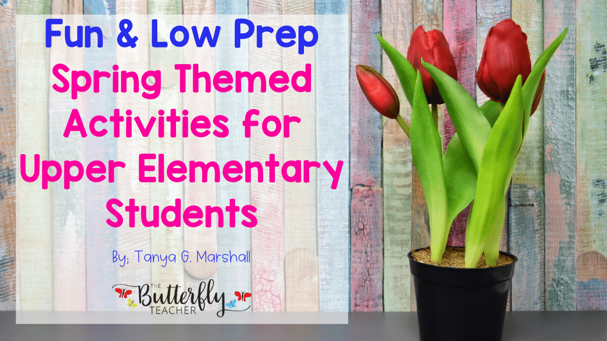 Spring-Themed-Activities-for-Upper-Elementary-Students