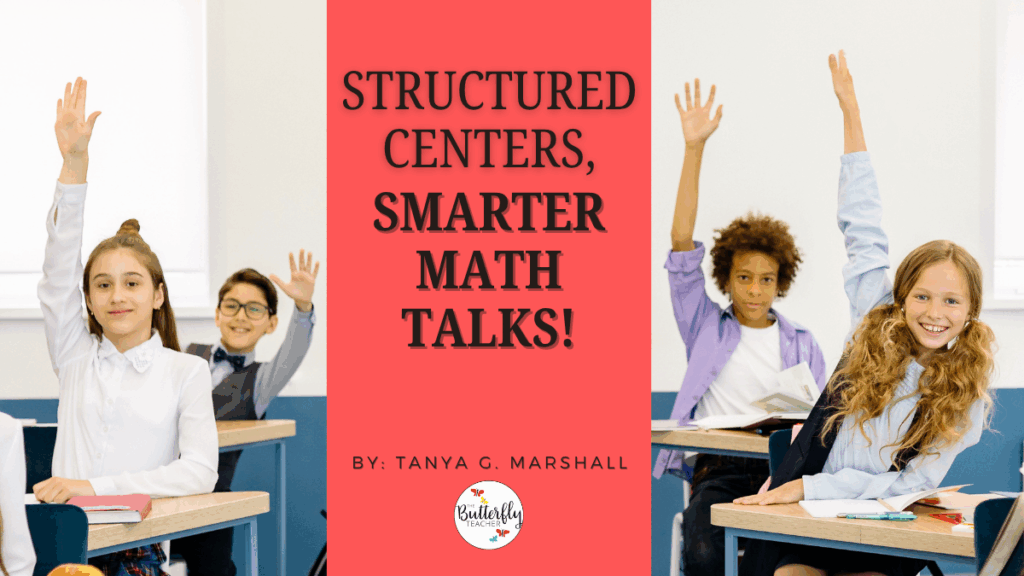 structured math centers for math talks