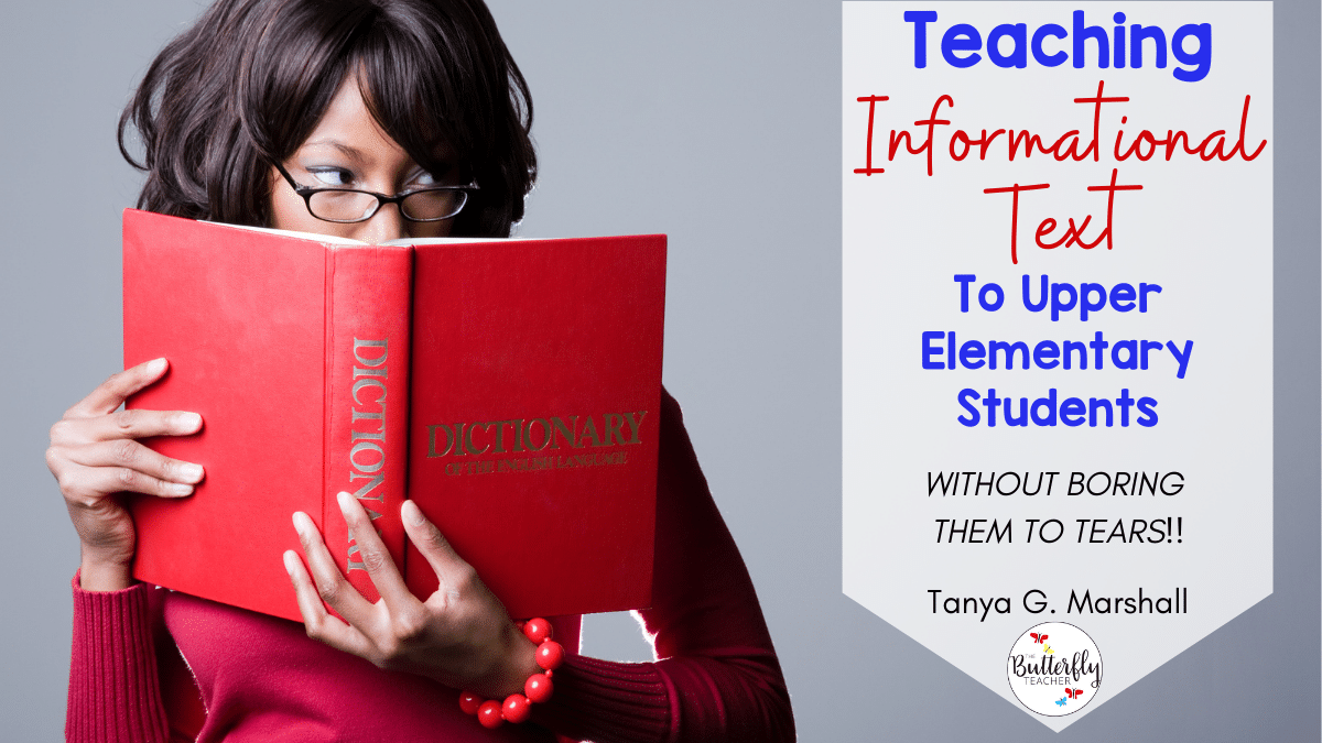 informational text to upper elementary