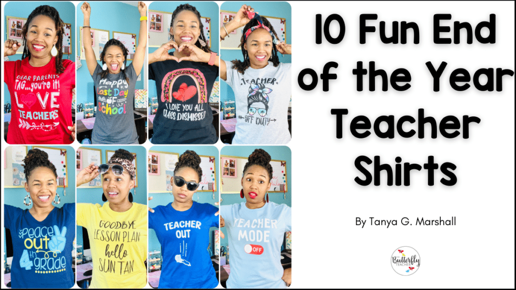 end of the year teacher shirts
