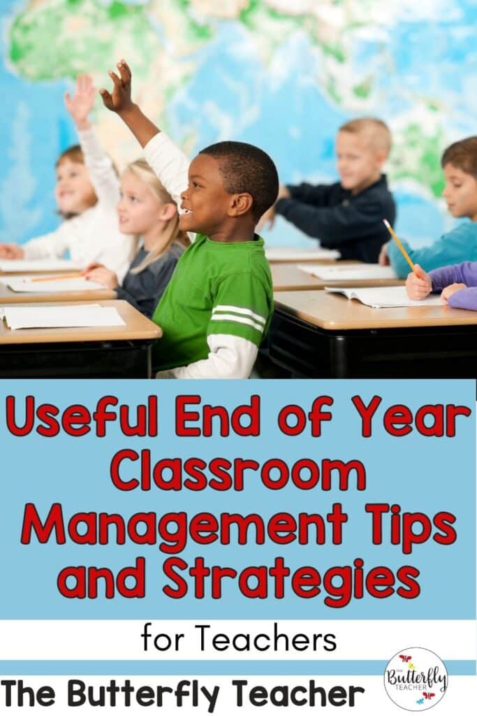 End of Year Classroom Management