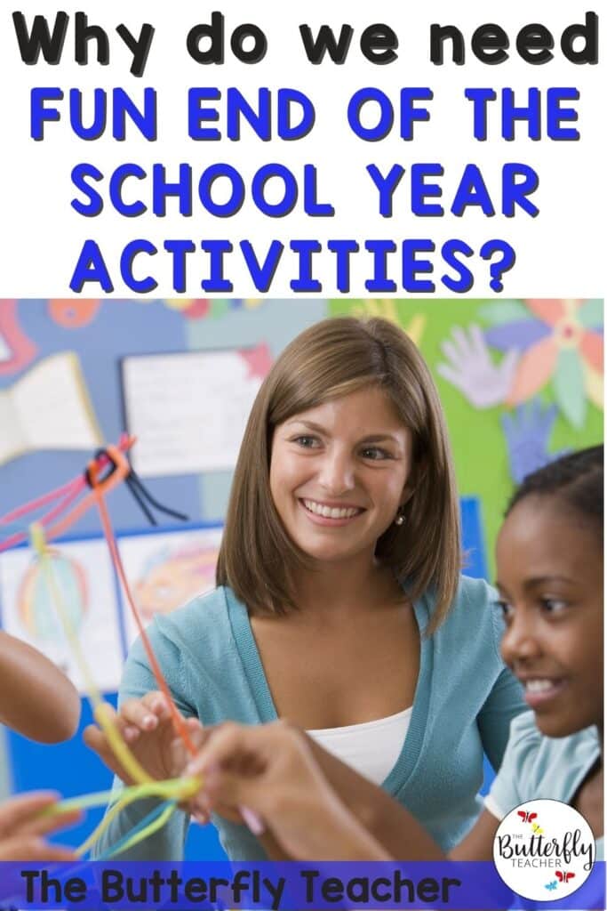 End of Year Classroom Management