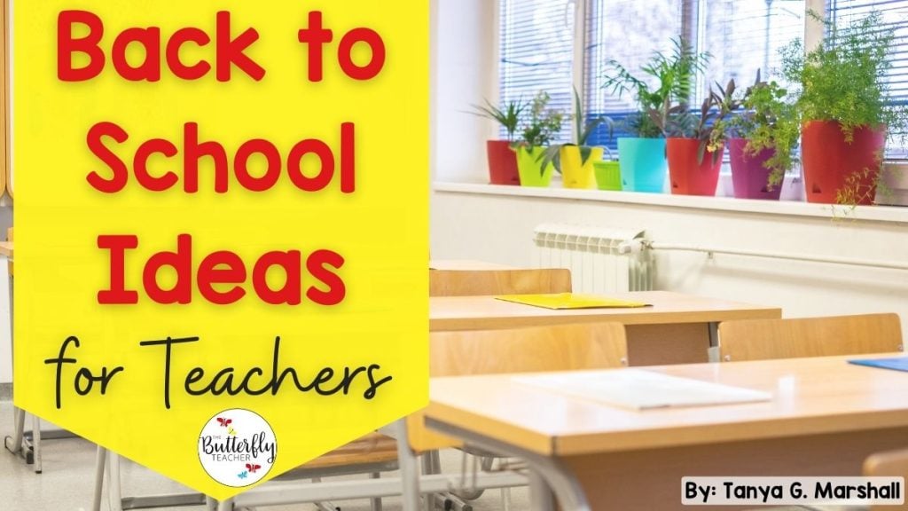 back to school ideas for teachers