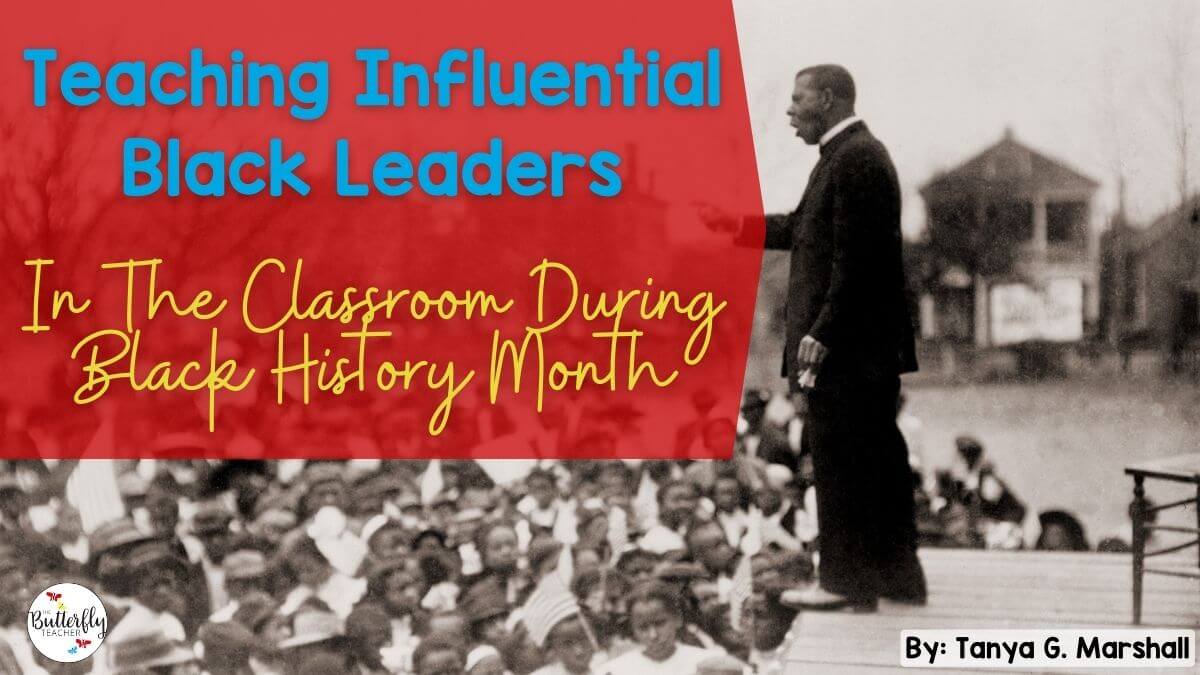 teaching influential black leaders