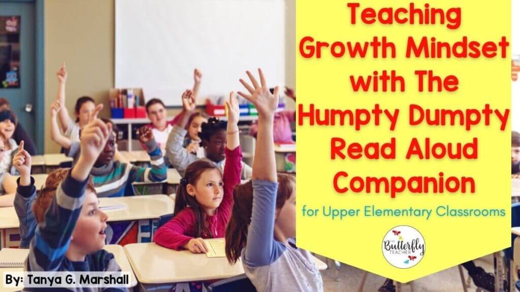 Teaching Growth Mindset with The Humpty Dumpty Read Aloud Companion