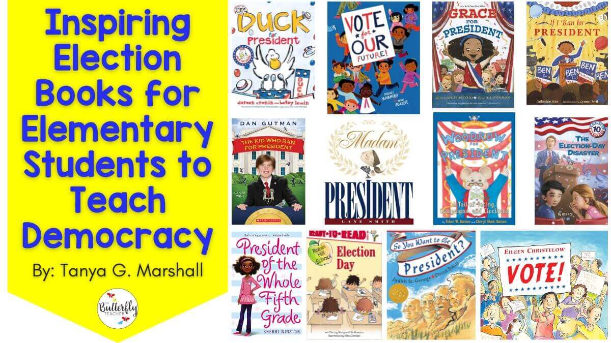Inspiring Election Books for Elementary Students to Teach Democracy