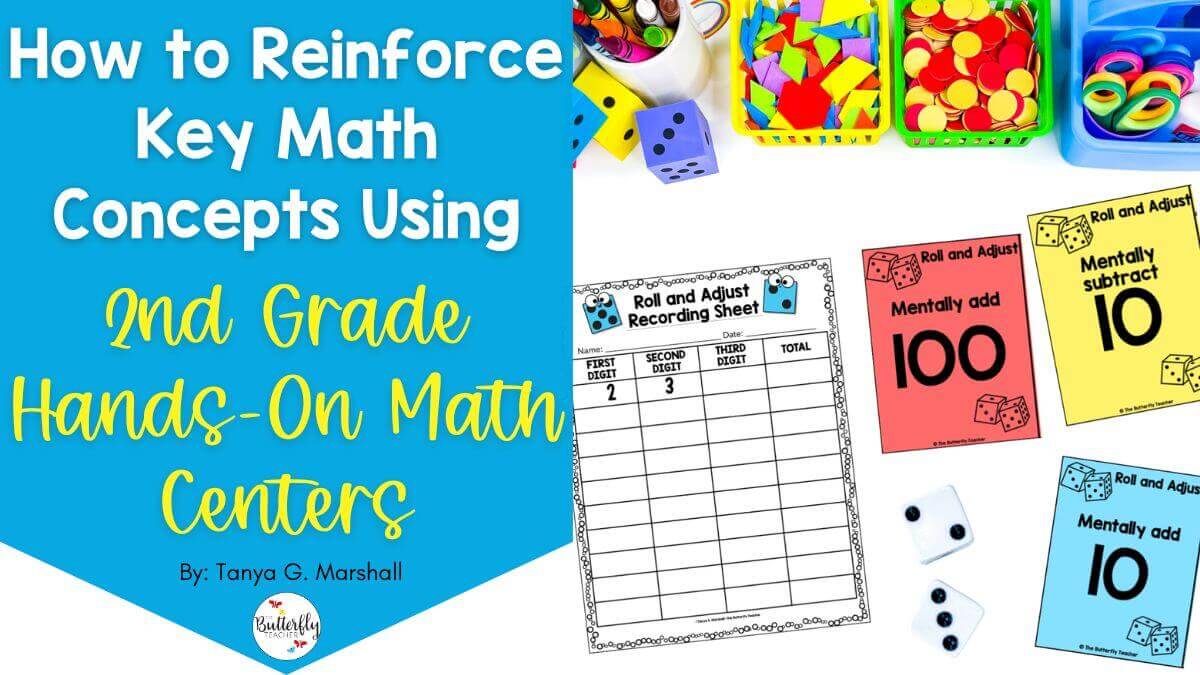 How to Reinforce Key Math Concepts with 2nd Grade Hands-On Math Centers