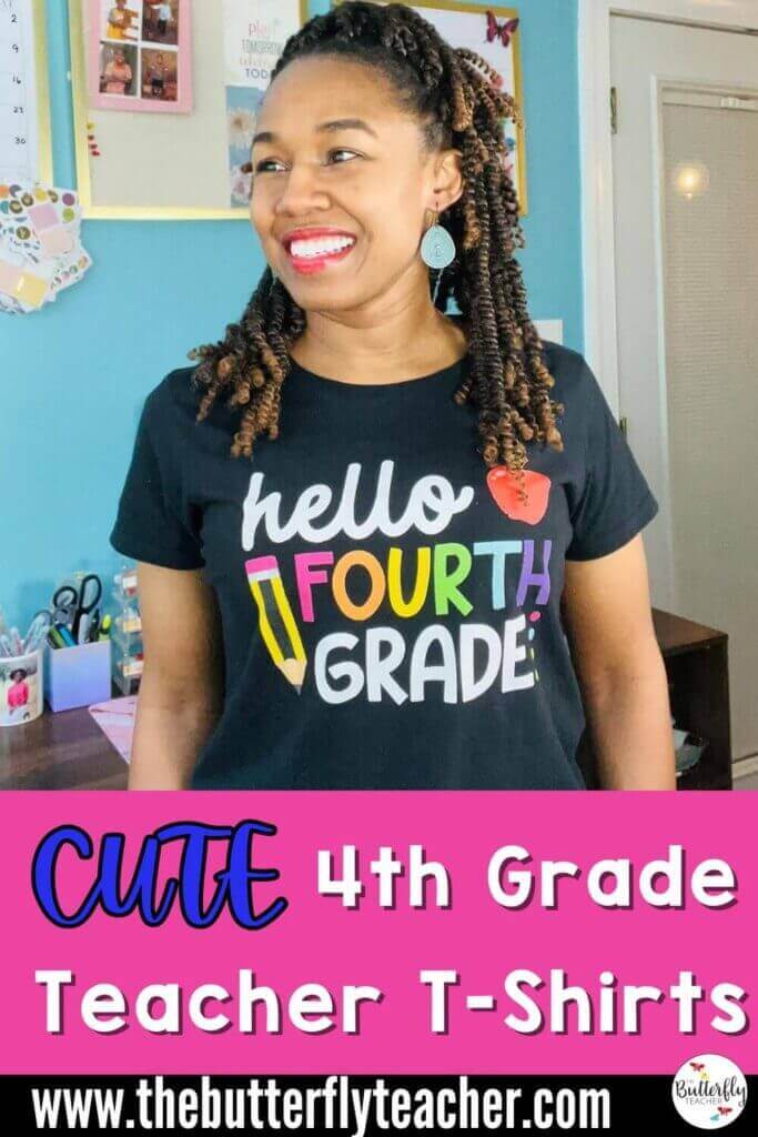23 Cute Teacher T-Shirts for 4th Grade Teachers