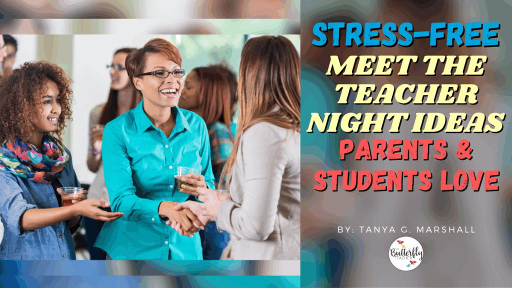 meet the teacher night ideas