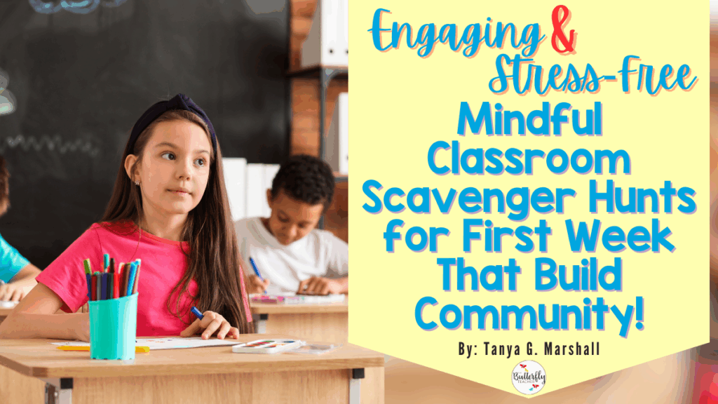 mindful classroom scavenger hunts for first week