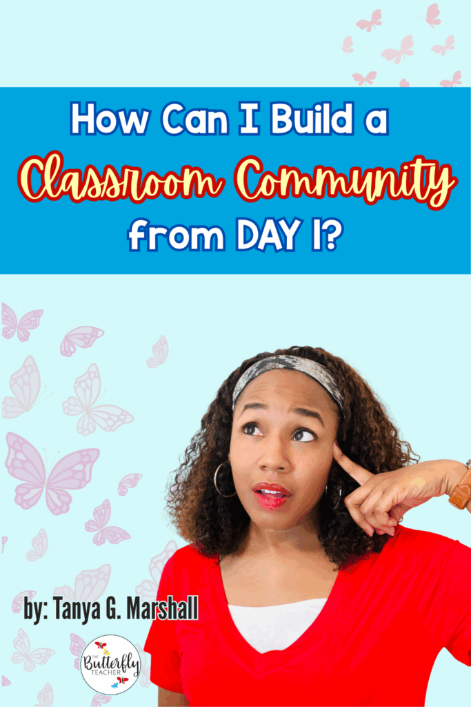 build classroom community with first day of school activities