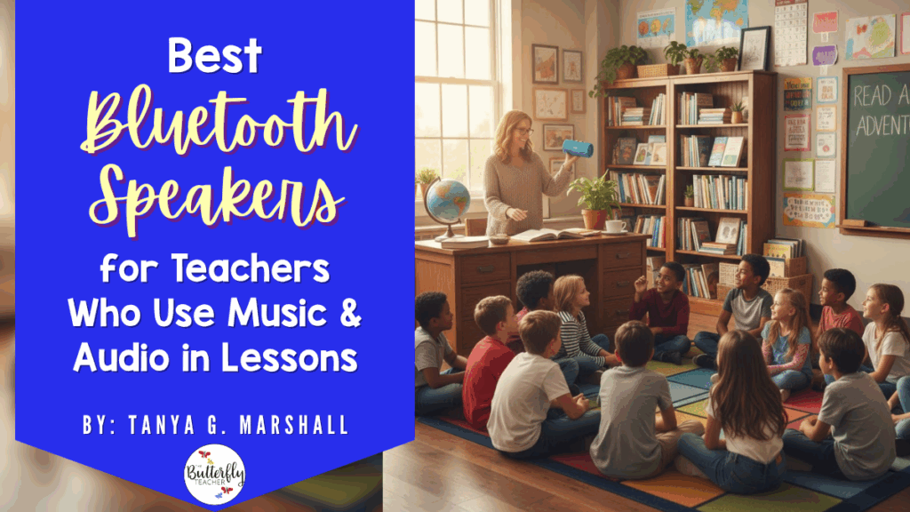 Best Bluetooth Speakers for Teachers Who Use Music & Audio in Lessons