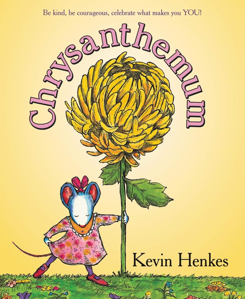 Chrysanthemum – Kevin Henkes