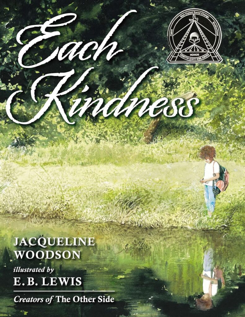 Each Kindness – Jacqueline Woodson
