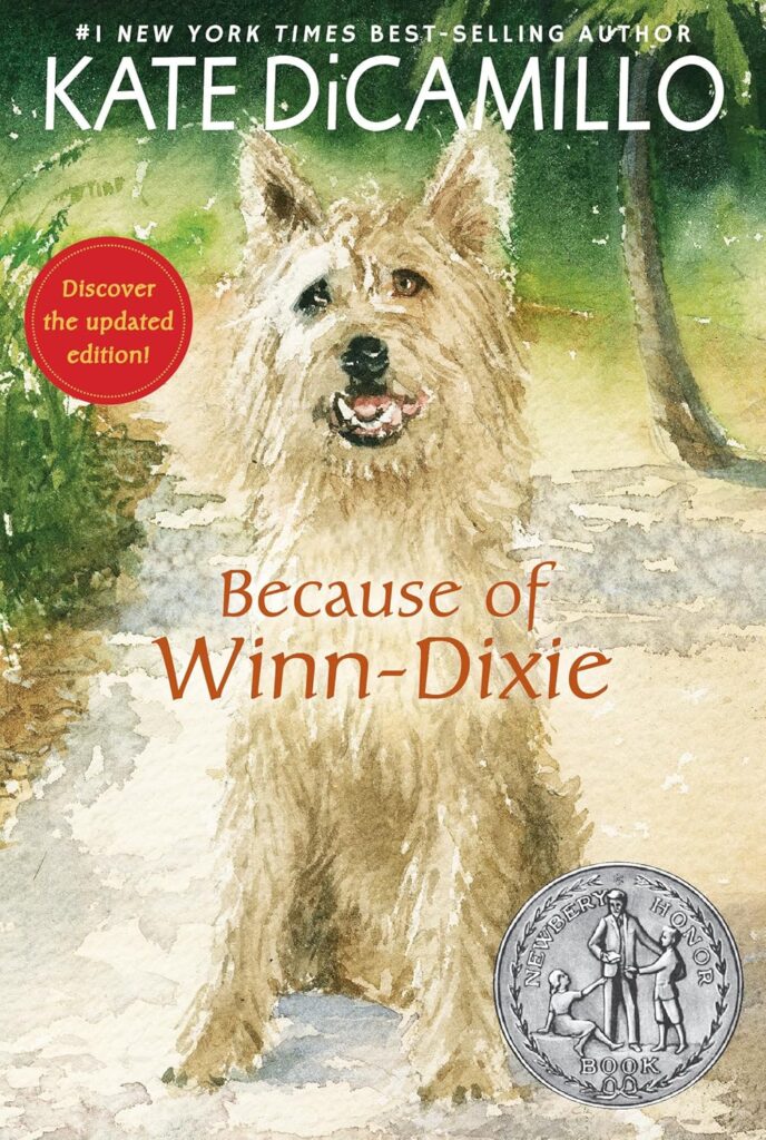 Because of Winn-Dixie – Kate DiCamillo