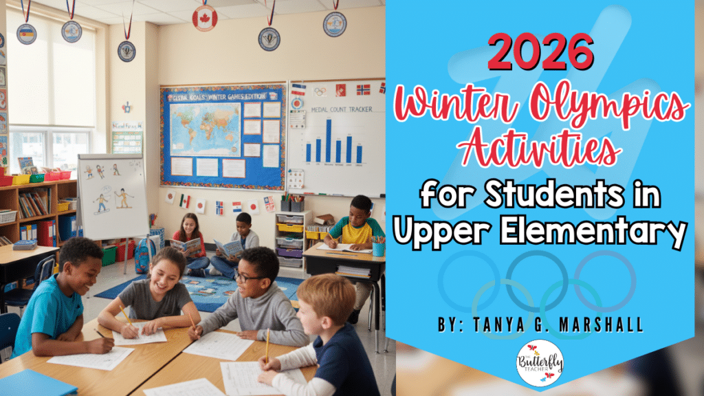 2026 Winter Olympics Activities for Students in Upper Elementary