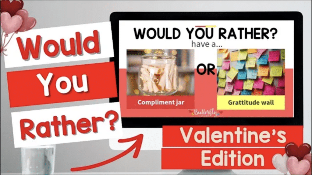 valentines day would you rather