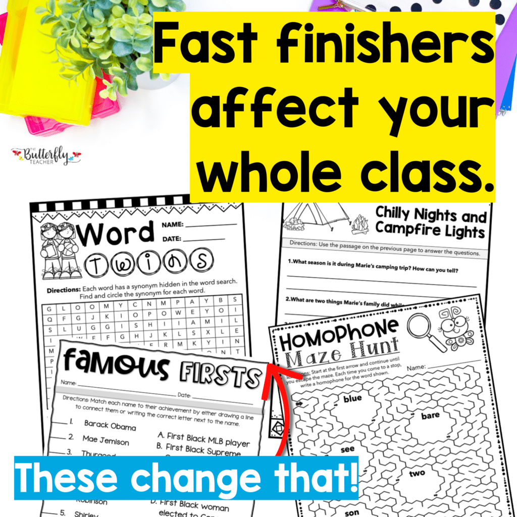 Organize Early Finisher Activities