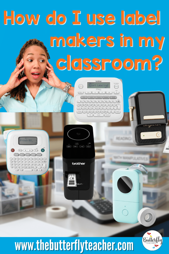 How to Use Label Makers in my classroom