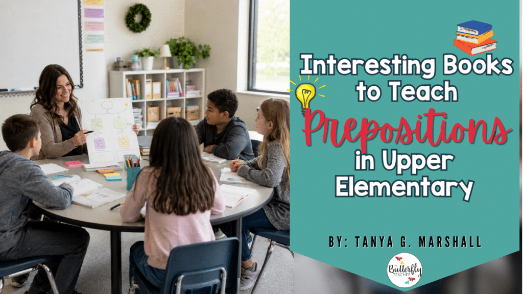 Interesting Books to Teach Prepositions in Upper Elementary