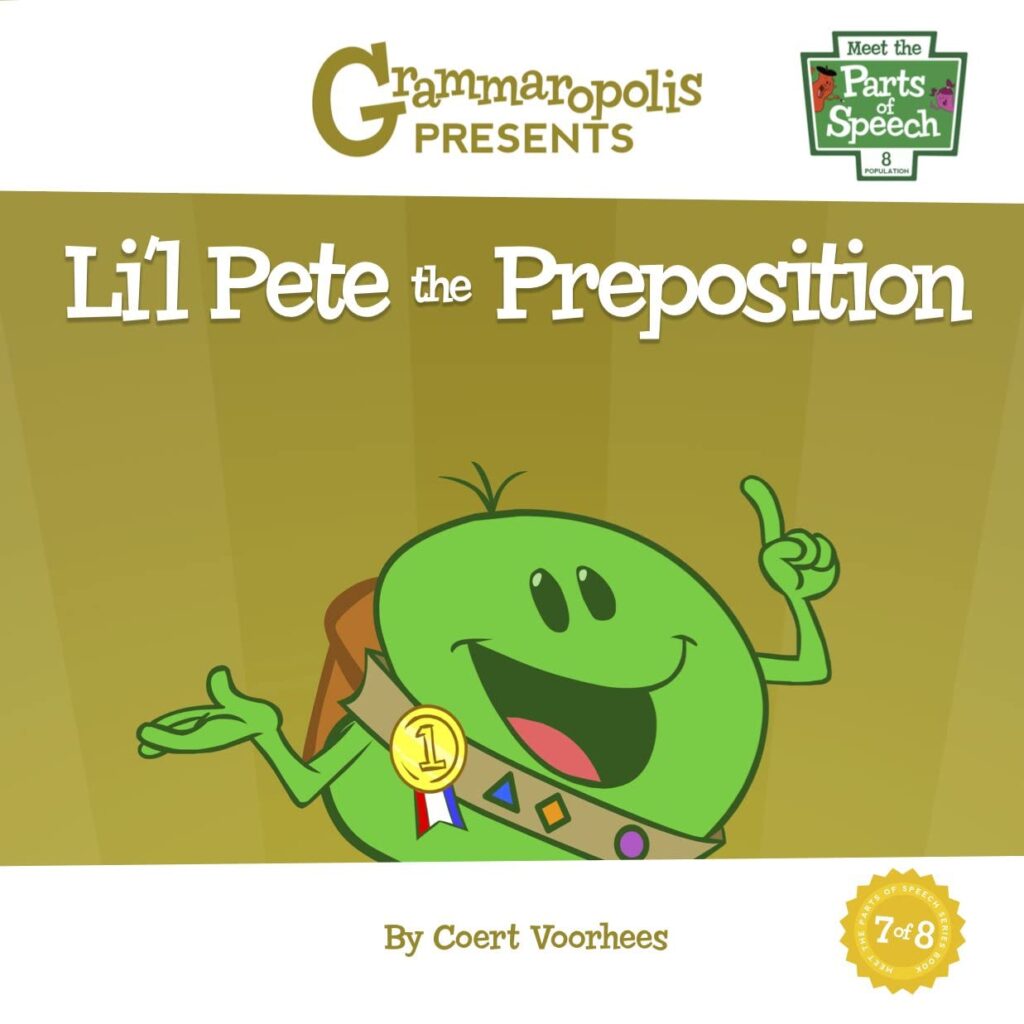 Lil Pete the Preposition