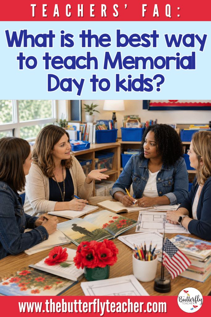 What is the best way to teach memorial day to kids